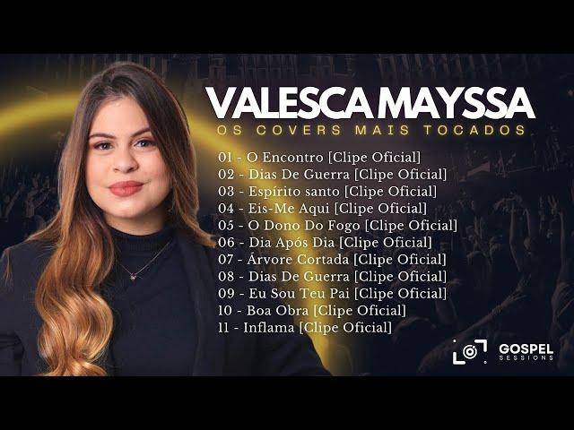 Valesca Mayssa | Os Melhores Covers [Vol. 1]