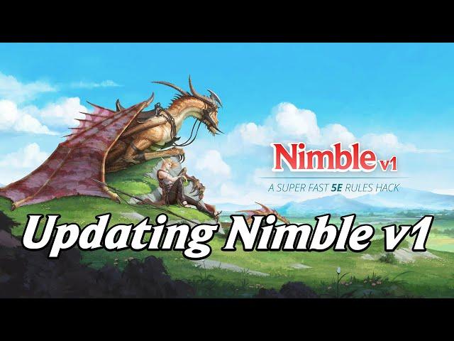 Updating Nimble v1 | A super fast 5e rules hack