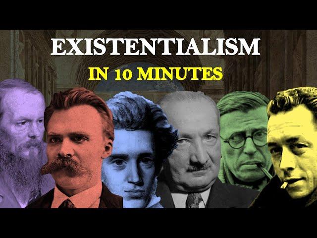 Existentialism in 10 Minutes