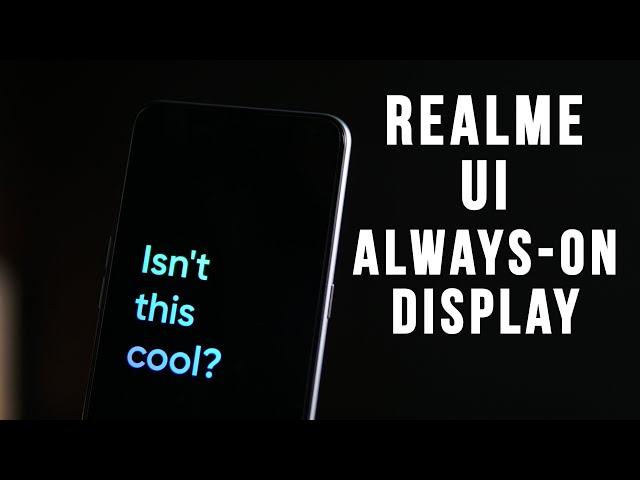 Always-on Display on Realme UI - Screen-off Display Feature Setup Explained