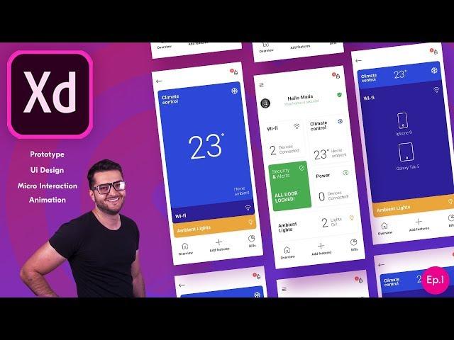 How to Animate and Design with Adobe XD like a Pro. Create Ui Design - Animate - Prototype. EP.1