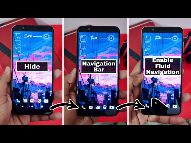 Hide Navigation Buttons of Any Android Phone 2020 | Enable Fluid Navigation Gestures on Any Android