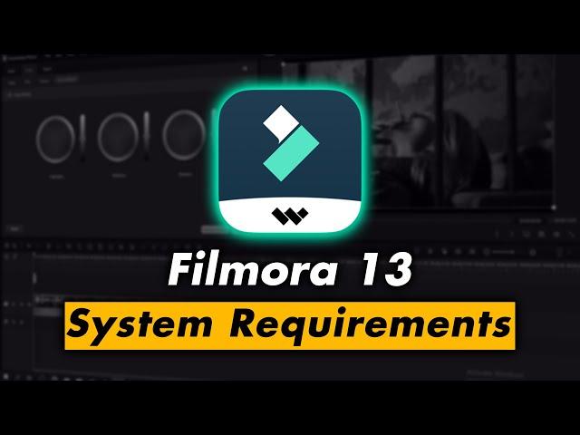 FILMORA 13 SYSTEM REQUIREMENTS | MINIMUM SPECS FOR SMOOTH VIDEO EDITING IN 2024 - اردو / हिंदी`