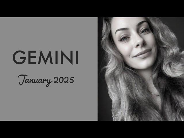 GEMINI:  Wow!  Do You Even Realize This Connection is Coming Your Way?   Jan. 2025