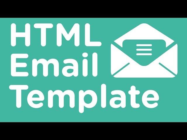 Responsive HTML Email Template Tutorial