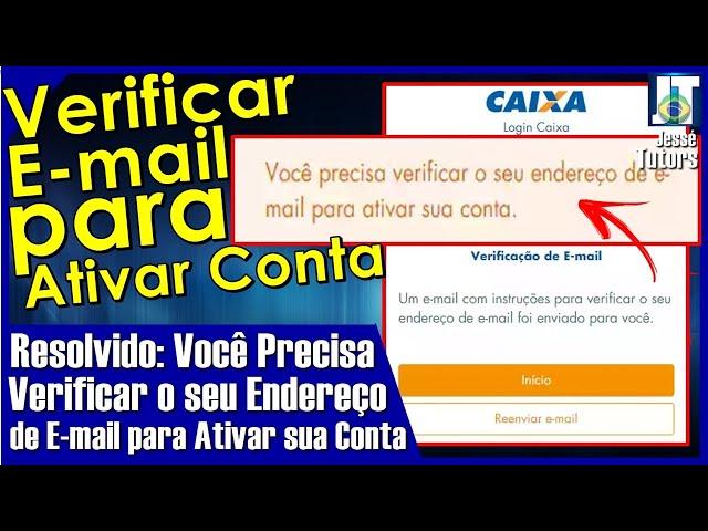 (MELHOR VÍDEO) VOCÊ PRECISA VERIFICAR o SEU ENDERENÇO de EMAIL para ATIVAR SUA CONTA. O que Fazer??