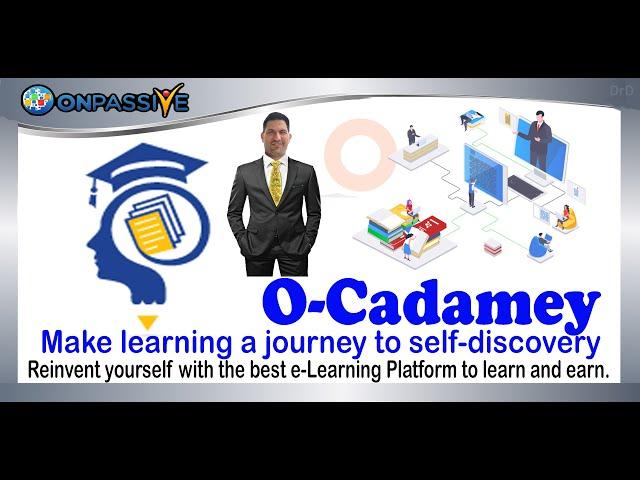 O-Cademy ONPASSIVE E-Learning For All