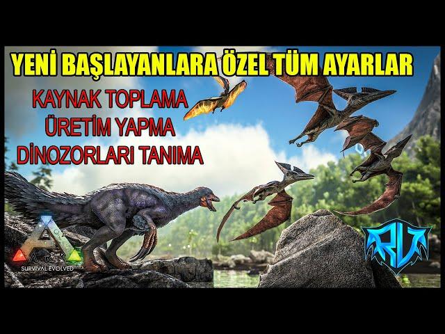 Ark Başlarken Yapılması Gerekenler (Güncel 2022) | Ark: Survival Evolved Türkçe Rehber