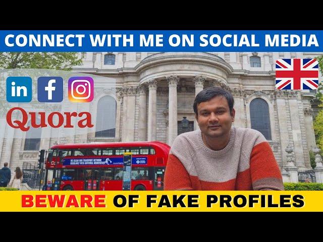 How to connect  with me on Instagram, Facebook, LinkedIn, Quora?  l Beware of Fake Profiles l