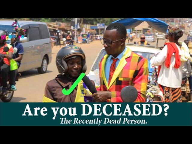 Who is a DECEASED PERSON. Teacher Mpamire On the Street