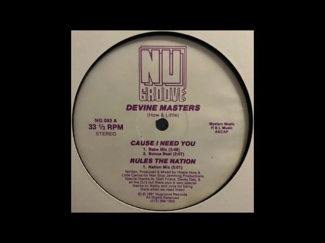Devine Masters - Cause I Need You (Bonus Beat)