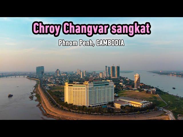 Chroy Changvar sangkat - Phnom Penh, Cambodia | Drone Footage