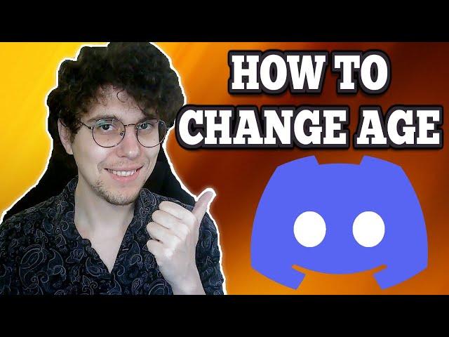 How To Change Age On Discord (2025)