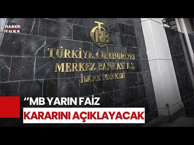 MB'nin Faiz Kararı Ne Olacak?