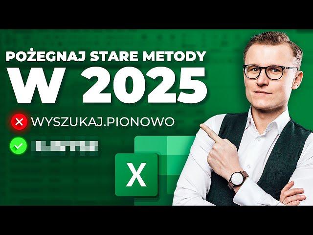 Excel w 2025 roku – czego warto się uczyć, a co już odpuścić? - Podcast: #295