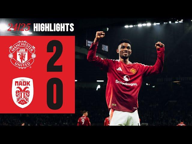 Amad Double!  | Man Utd 2-0 PAOK