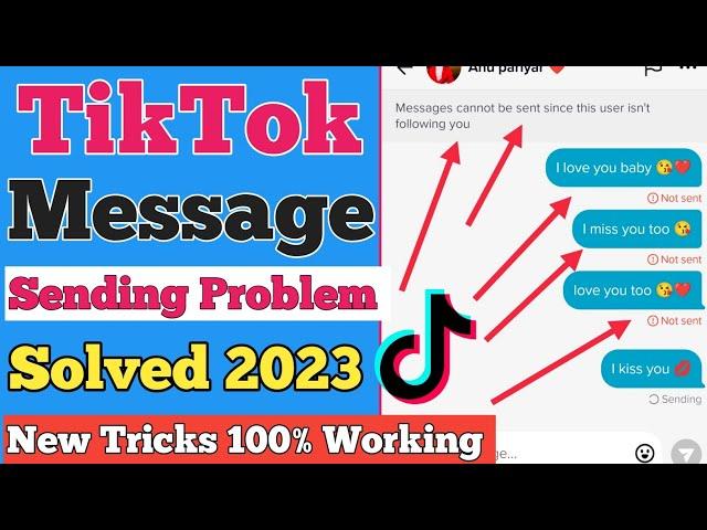 TikTok Message Problem Solved | Message cannot be sent since this user isn't following you #tiktok