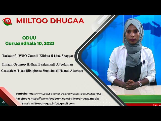 ODUU Miiltoo Dhugaa: Gurraandhala 10, 2023