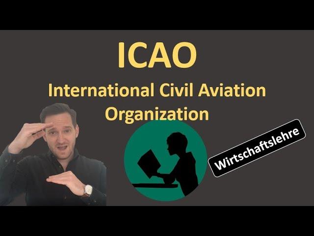 ICAO - einfach erklärt!