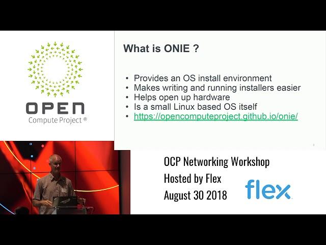 OCP Networking Workshop @ Flex - ONIE Overview - Curt Brune (Cumulus Networks)