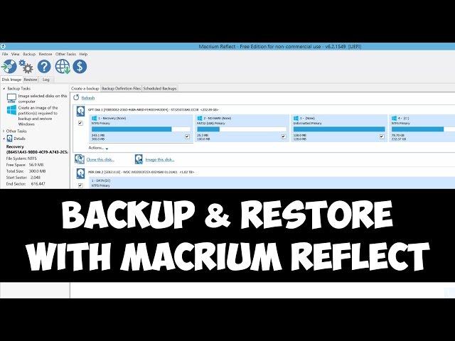 Backup and restore Windows with Macrium Reflect