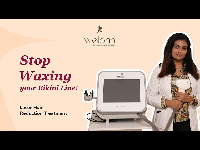 STOP Waxing! | Bikini Laser Hair Removal In Chennai