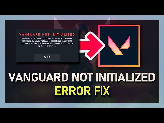 Valorant - How To Fix Error Code 57 / Vanguard Not Initialized