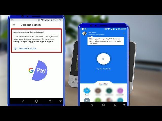 How to Solved Google Pay Issue Mobile Number De Registered in Android