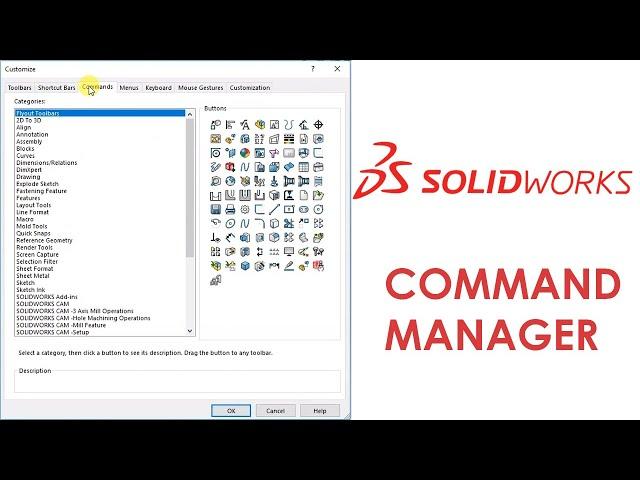 Editing Command Manager in SOLIDWORKS