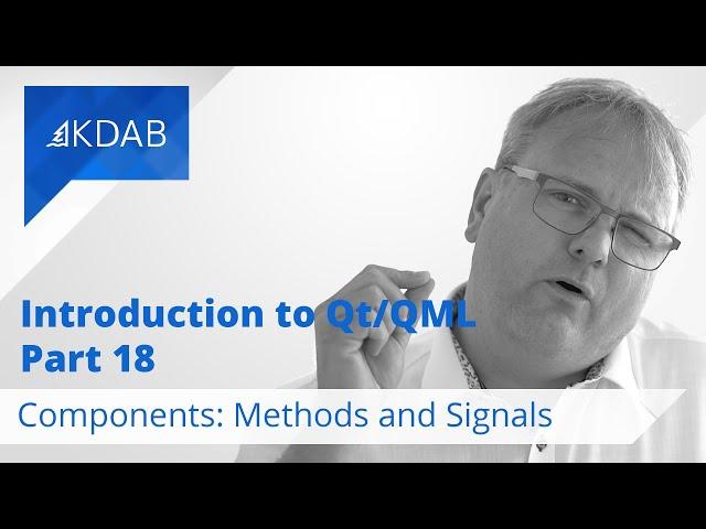 Introduction to Qt / QML (Part 18) -  Methods and Signals + Declarative Programming