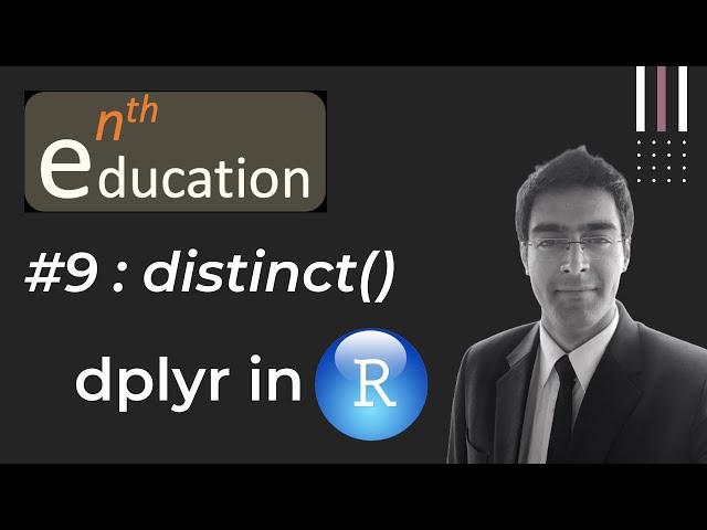 #9 dplyr package in R : distinct()