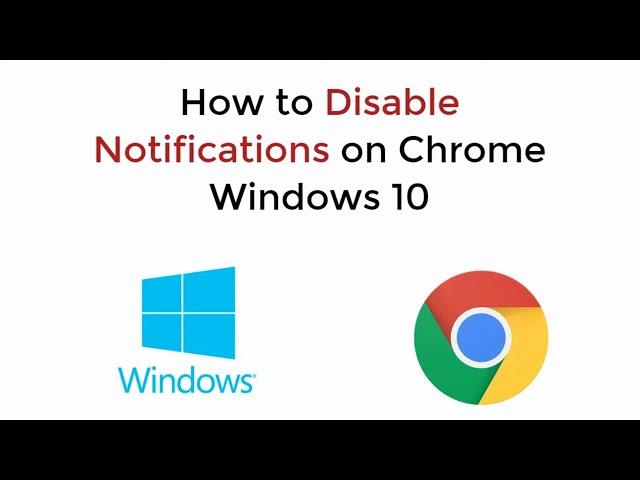 How to Disable Notifications on Chrome Windows 10 UPDATED