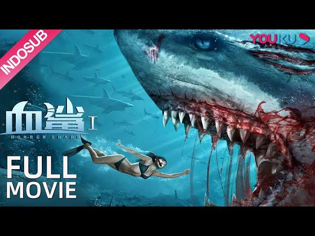INDO SUB [Horror Shark] Ikan Hiu buatan manusia yang sangat ganas dan berbahaya! | YOUKU
