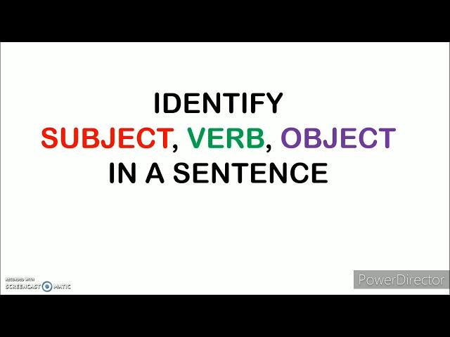 How to identify Subject, Verb and Object in a sentence | English grammar| What are Action words?