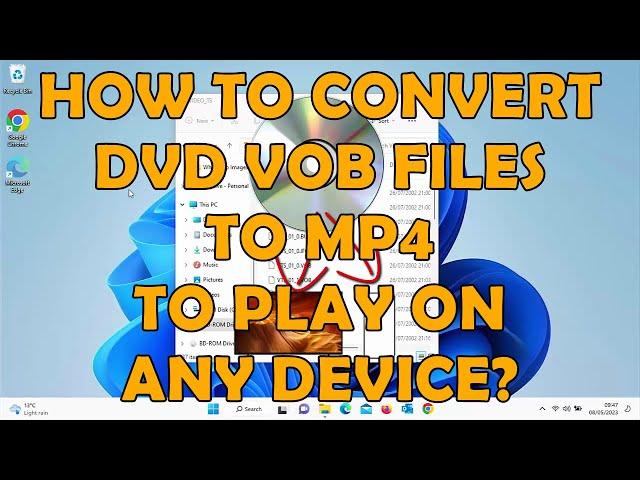 How to Convert a DVD Vob to MP4 on Windows or Mac for Playing On Any Devices