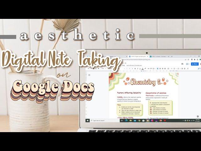 How to make Aesthetic Digital Note Taking on Google docs + free template