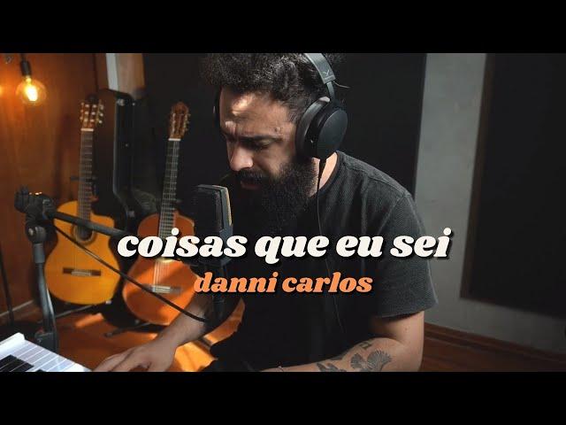 Coisas Que Eu Sei - Danni Carlos (Stefano Mota) Piano Version