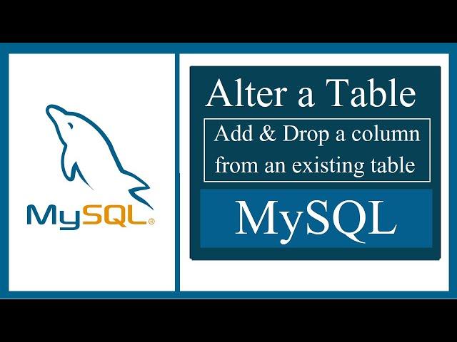 How to Alter a table in MySQL