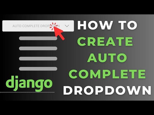 Django Tutorial - How To Create Django Autocomplete Datalist Dropdown