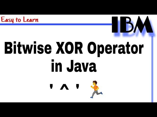 Bitwise XOR Operator Class 27 || What is use of Bitwise ^ operator in Java