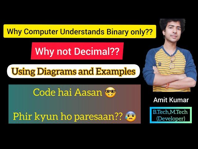 12. Why computer understand binary (0s and 1s) in Hindi || C full tutorials