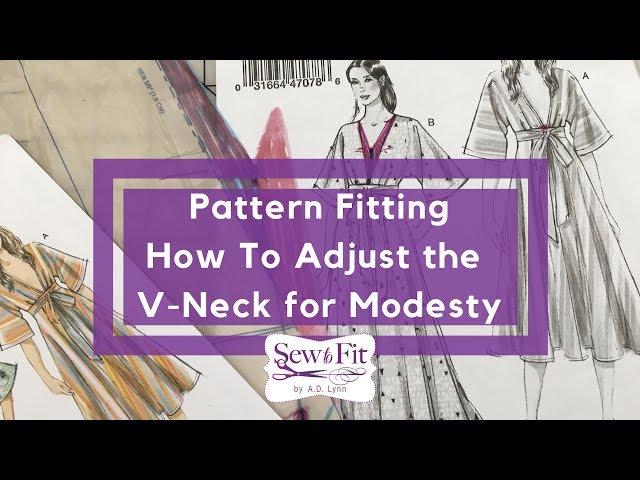 24- Pattern Fitting: How Raise a V-Neck Adjustment (Vogue 9253)