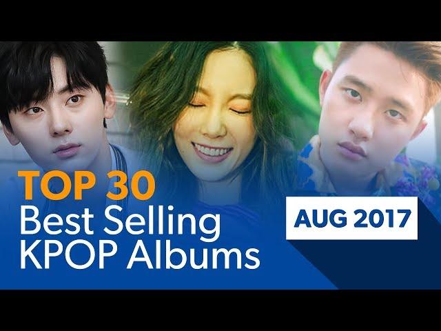 [TOP 30] Best selling K-POP albums｜August 2017 (Based on Hanteo Chart)