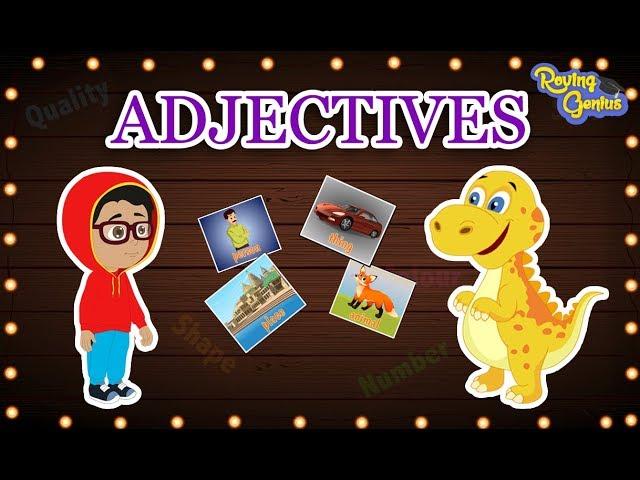 Adjectives - The Describing Words | English Grammar For Kids with Elvis | Roving Genius