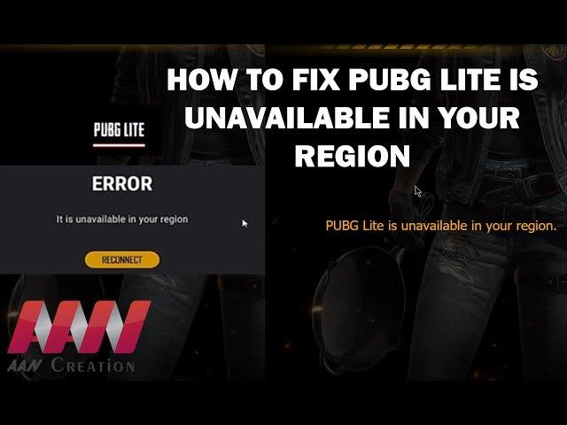 How to Fix PUBG LITE is unavailable in your region