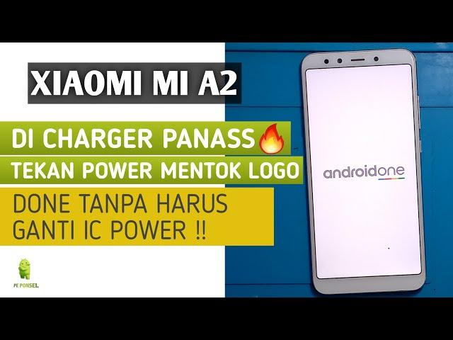 Xiaomi mi A2 di cas panas • xiaomi mi a2 mentok logo