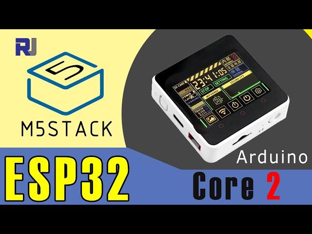 Introduction to M5Stack Core2 ESP32 2" Display Development Module -Robojax