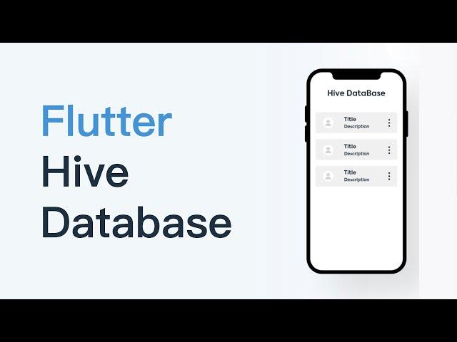 Flutter Hive Database CRUD Operations