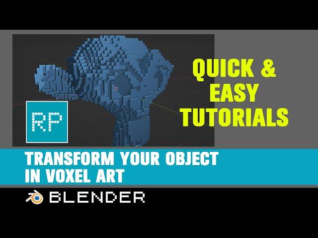 QuickTips Blender - Create Voxel Art in Seconds