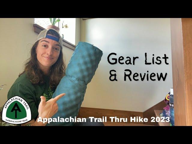 Post Trail Gear List & Review | Appalachian Trail Thru Hike 2023 NOBO